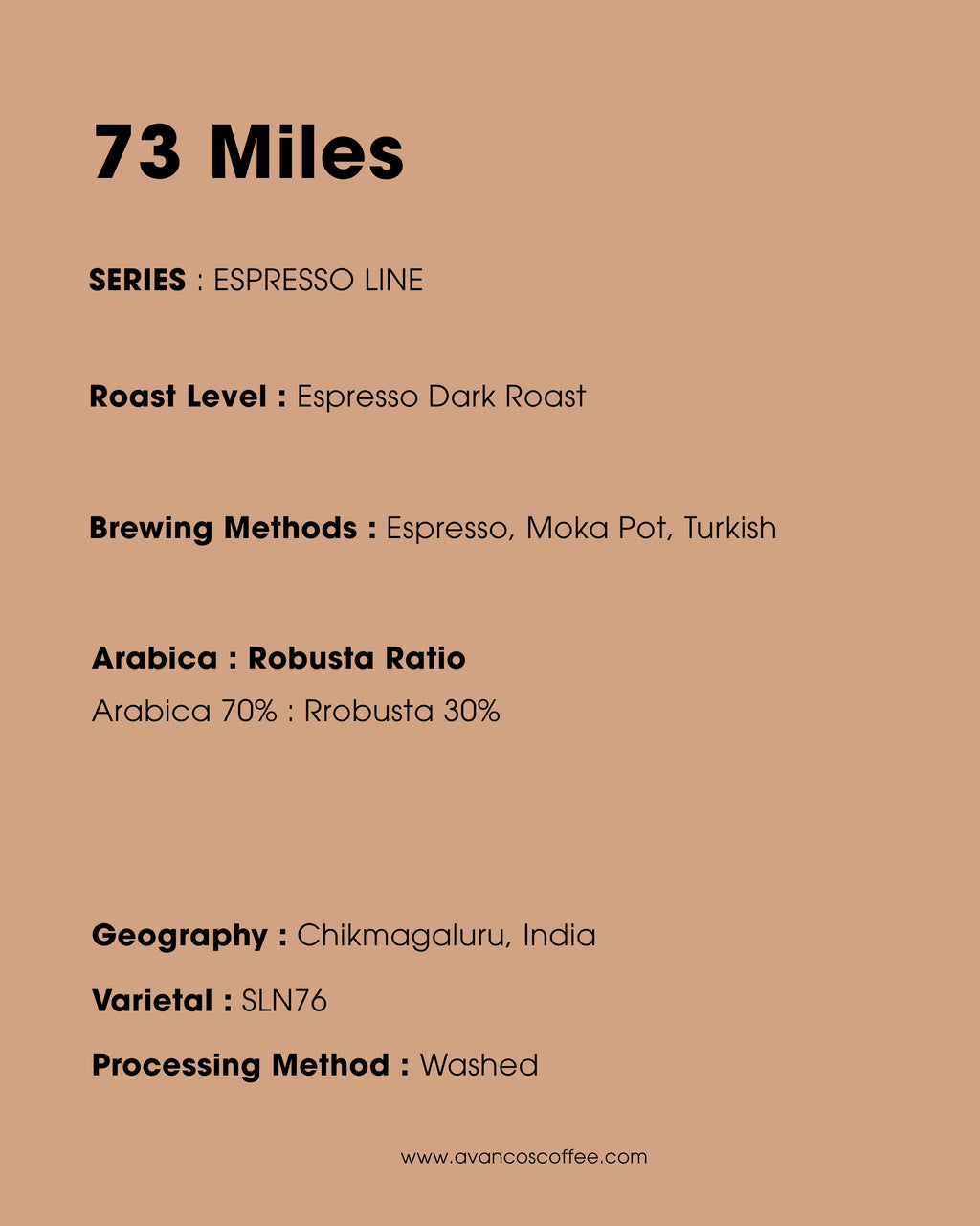 73 Miles - ESPRESSO ROAST - 70% ARABICA,30% ROBUSTA