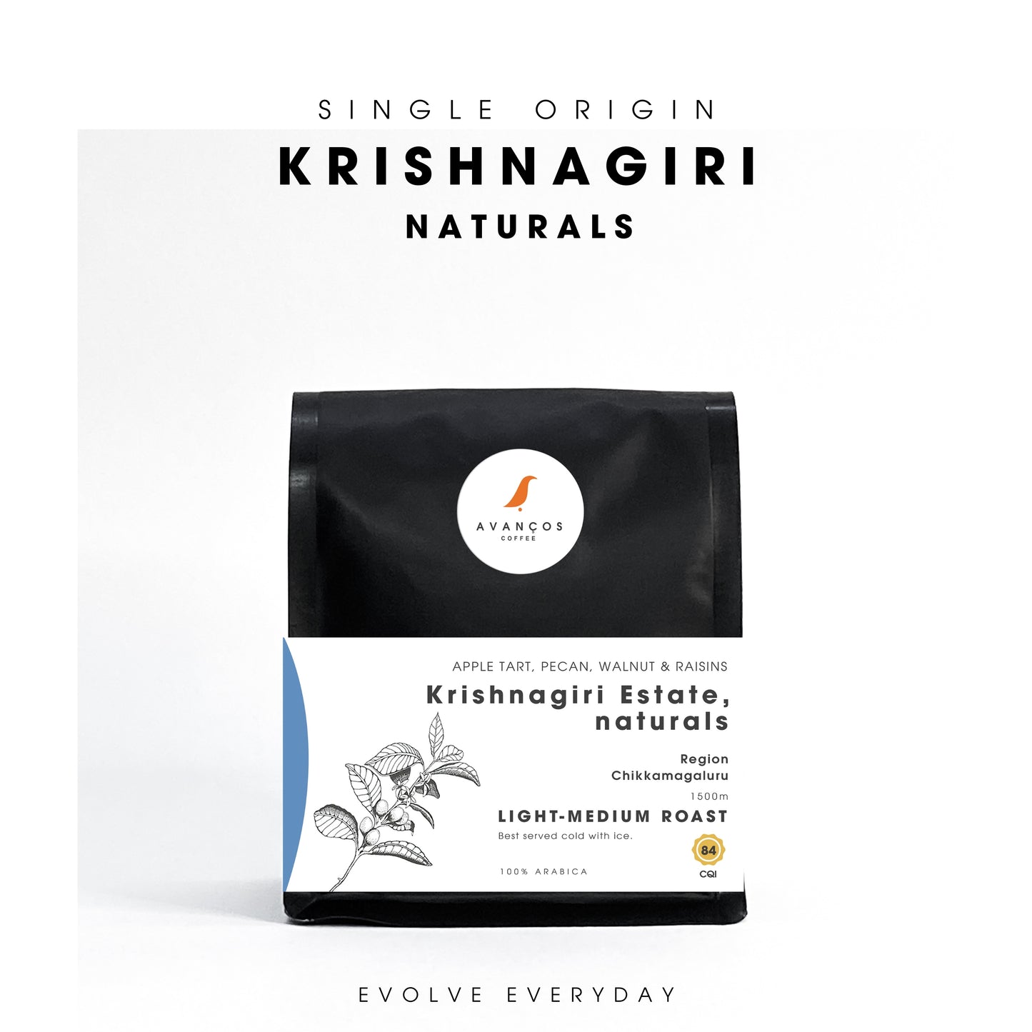 KRISHNAGIRI ESTATE - SINGLE ORIGIN -  NATURALS - LIGHT-MEDIUM ROAST - 100% ARABICA - WHOLE BEAN & GROUND COFFEE