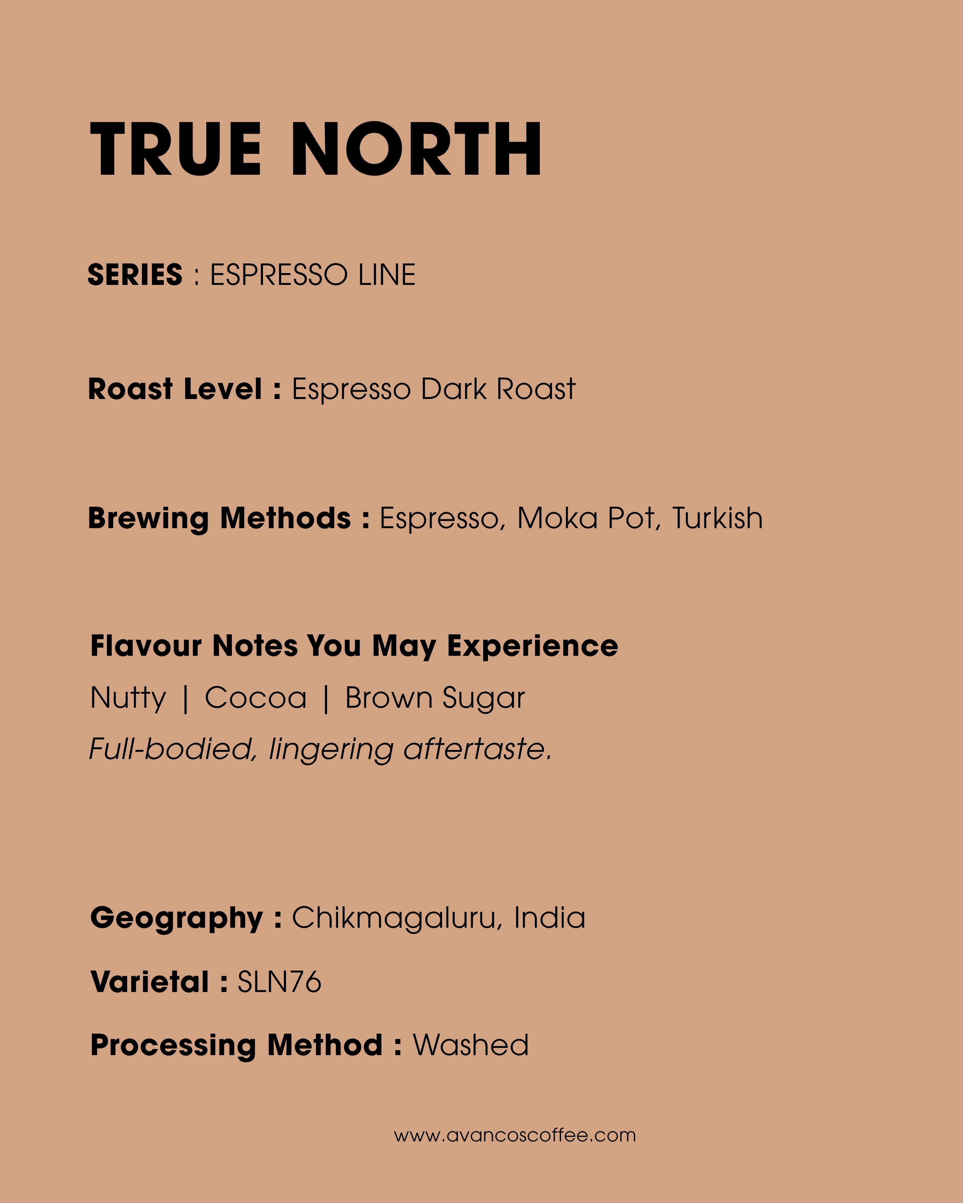 TRUE NORTH - ESPRESSO ROAST - 100% ARABICA