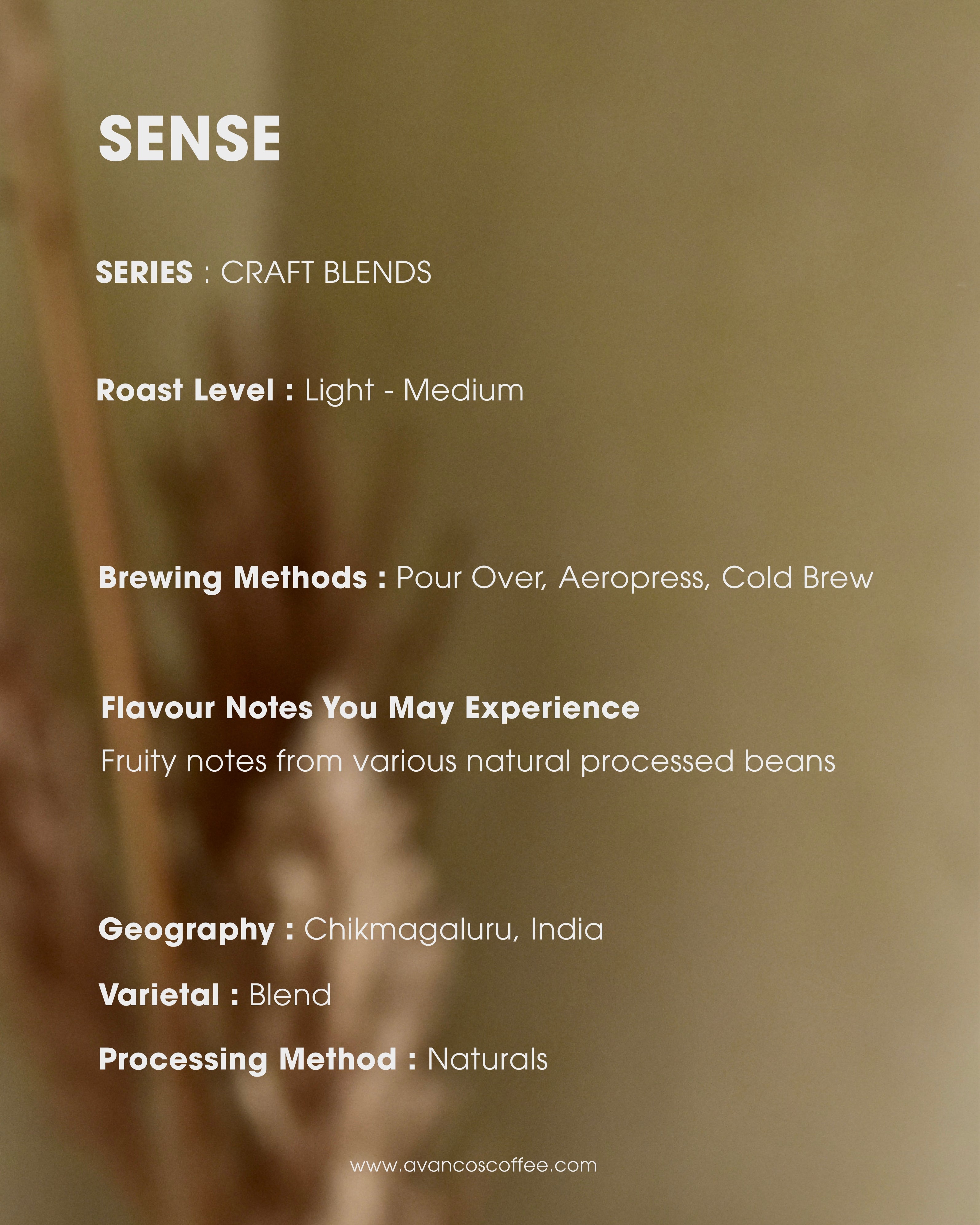 SENSE - CRAFT BLEND - NATURALS - 100% ARABICA