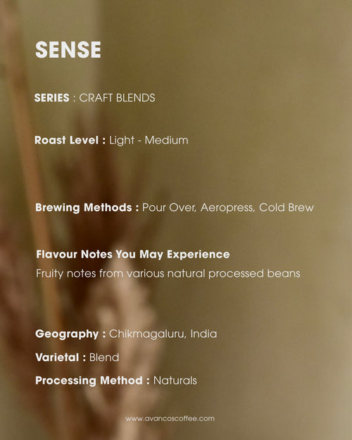 SENSE - CRAFT BLEND - NATURALS - 100% ARABICA
